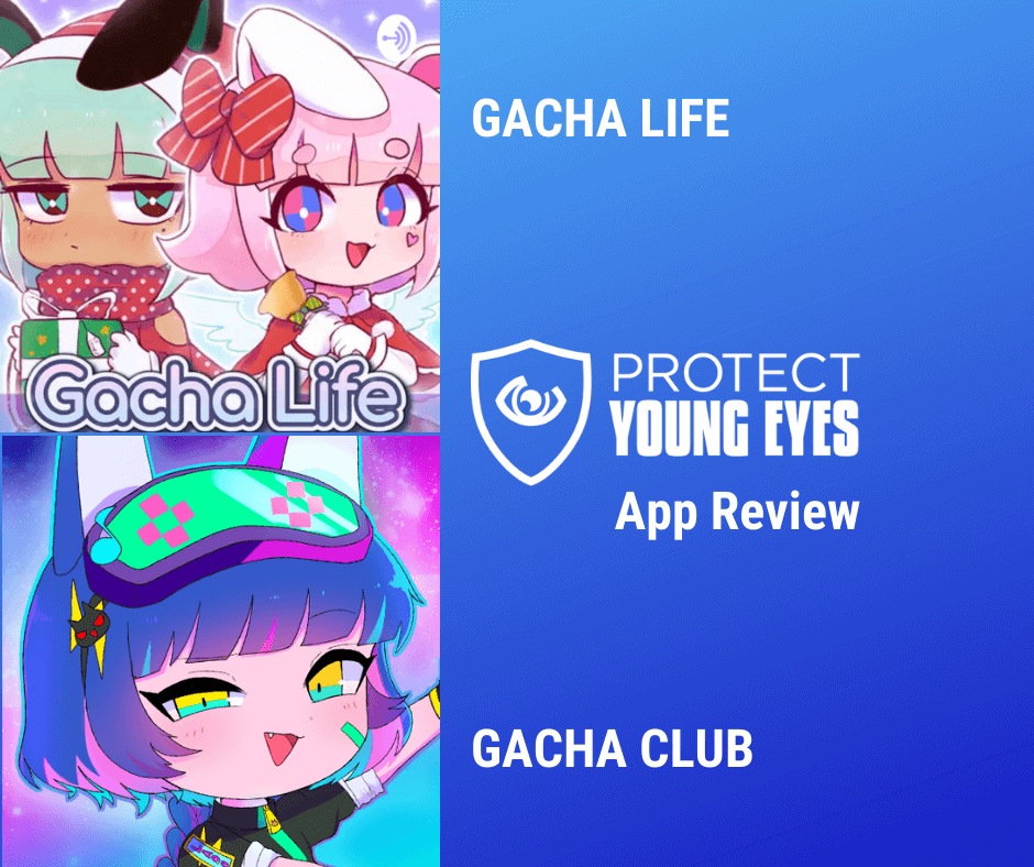 Gacha Life & Gacha Club. Anime for Kids? A Protect Young Eyes Review